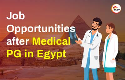 job-opportunities-after-medical-pg-in-egypt
