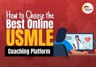 how-to-choose-the-best-online-usmle-coaching-platform