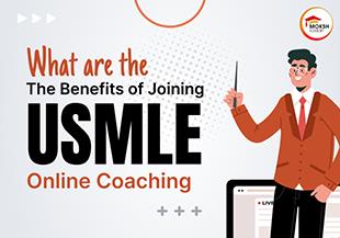 what-are-the-benefits-of-joining-usmle-online-coaching