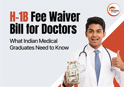 h-1b-fee-waiver-bill-for-doctors-what-indian-medical-graduates-need-to-know