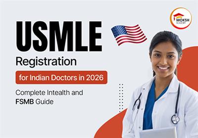 usmle-registration-for-indian-doctors-in-2026-complete-intealth-and-fsmb-guide