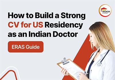 how-to-build-a-strong-cv-for-us-residency-as-an-indian-doctor