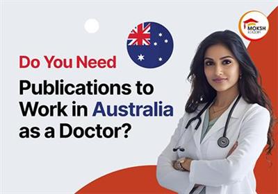 do-you-need-publications-to-work-in-australia-as-a-doctor